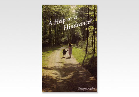 A HELP OR A HINDERANCE - GEORGES ANDRE